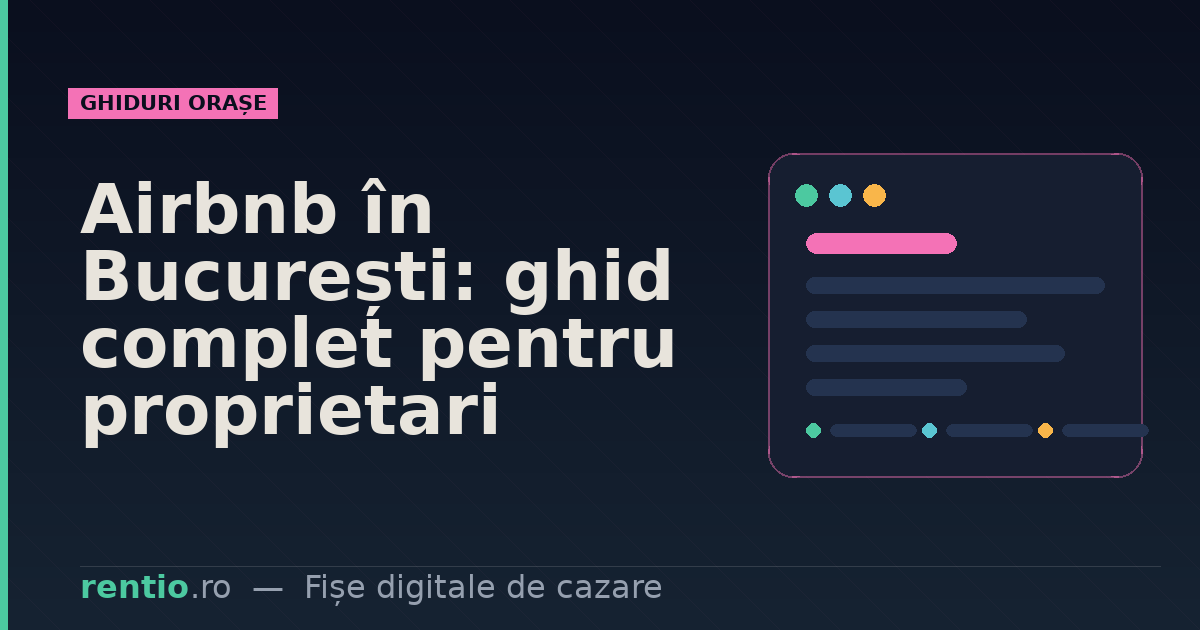 Airbnb în București: ghid complet pentru proprietari