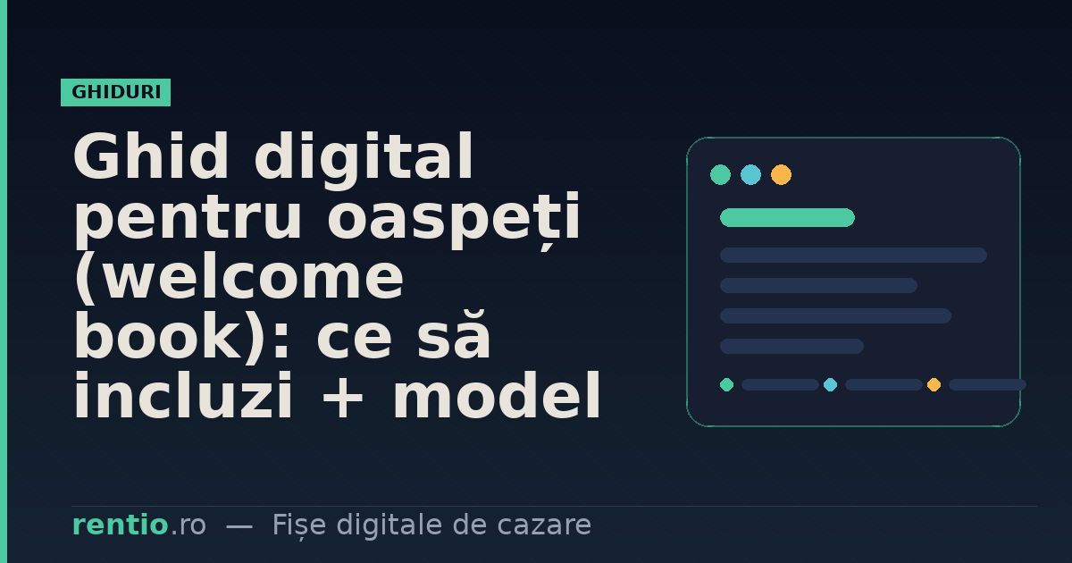 Ghid digital pentru oaspeți (welcome book): ce să incluzi + model